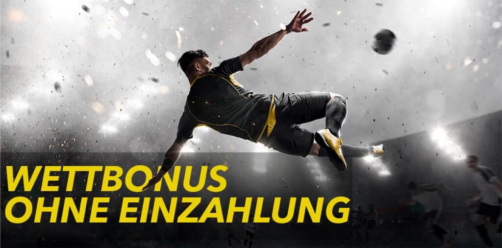 Wettbonus ohne Einzahlung